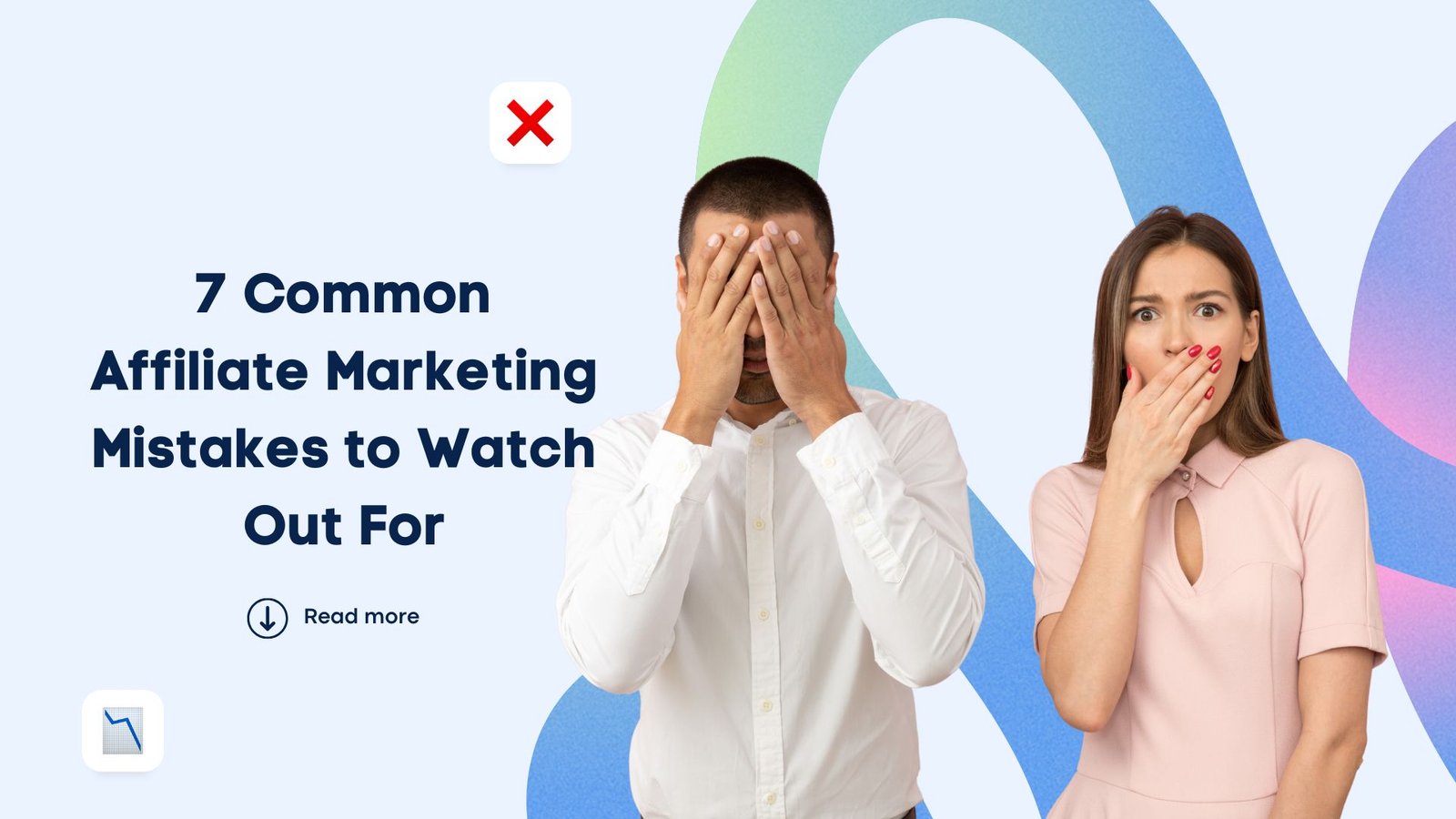 Common Affiliate Marketing Mistakes and How to Avoid Them
