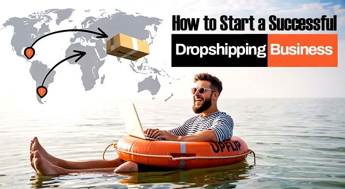 10 Proven Steps to Start a Successful Dropshipping Business in 2026