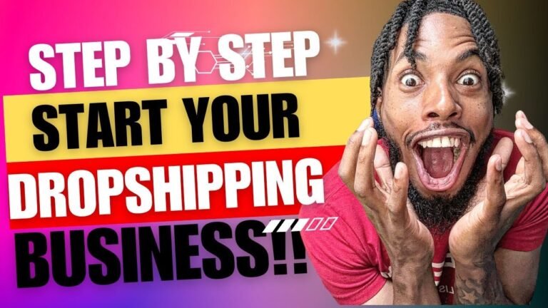 Step-by-Step Guide to Starting a Successful Dropshipping Business Today